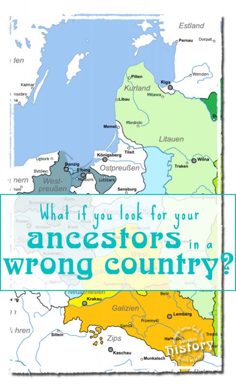 What if you are looking for your ancestors in a wrong country? [www.lovablehistory.com]